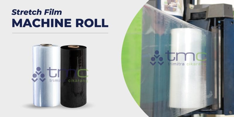 Stretch Film - Machine Roll